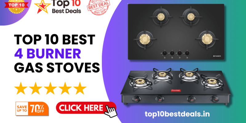 Best 4 Burner Gas Stove In India Top 10 List