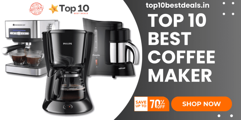 Best Coffee Maker In India Top 10 List