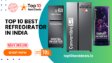 Best Refrigerator In India Top 10 List | Best Single, Double, Side By Side Refrigerators Review